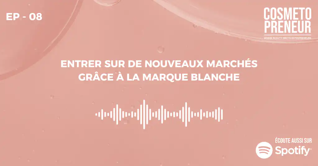 Entrer sur de nouveaux marchés grâce à la marque blanche