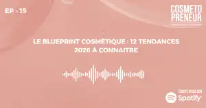 Le Blueprint Cosmétique : 12 Tendances 2026 à connaitre