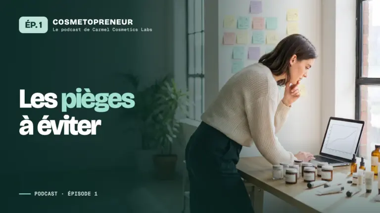 Miniature de l'épisode 1 du podcast Cosmetopreneur : Les pièges à éviter